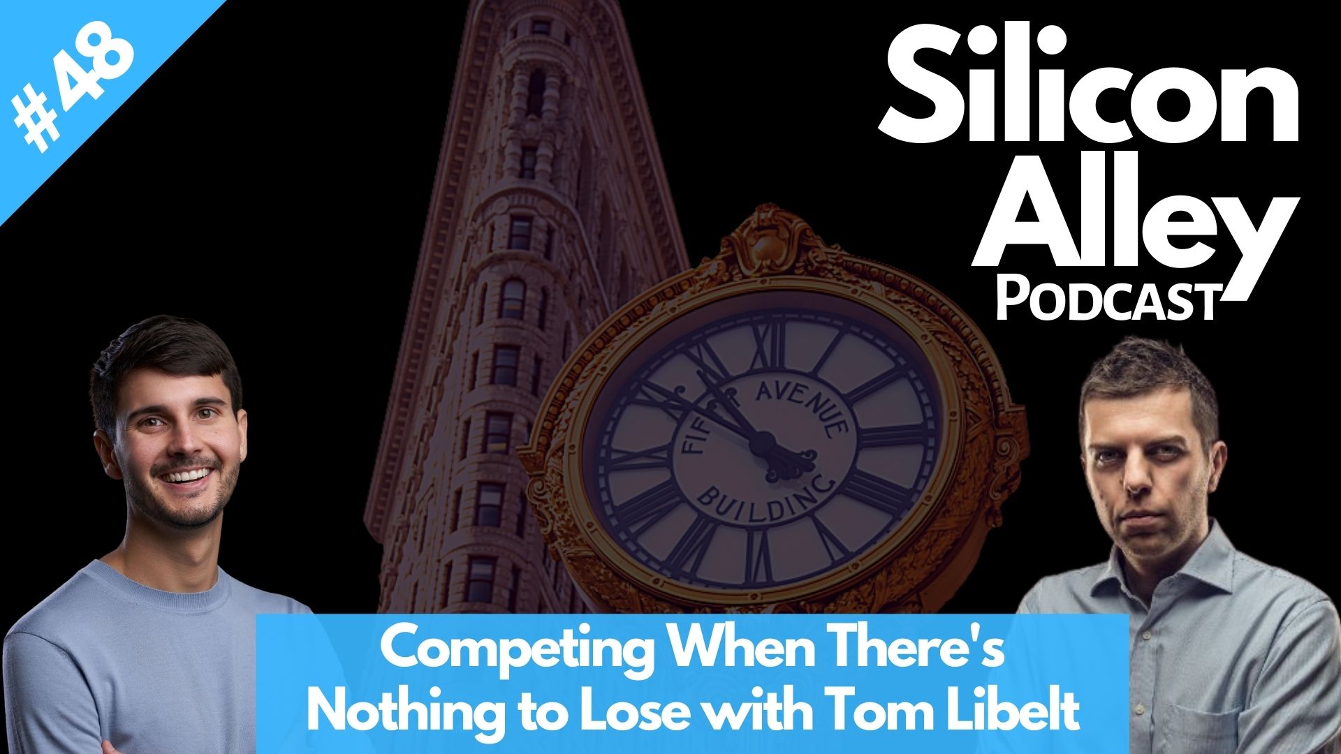 Ep 48 Competing When There's Nothing to Lose with Tom Libelt Cover Image